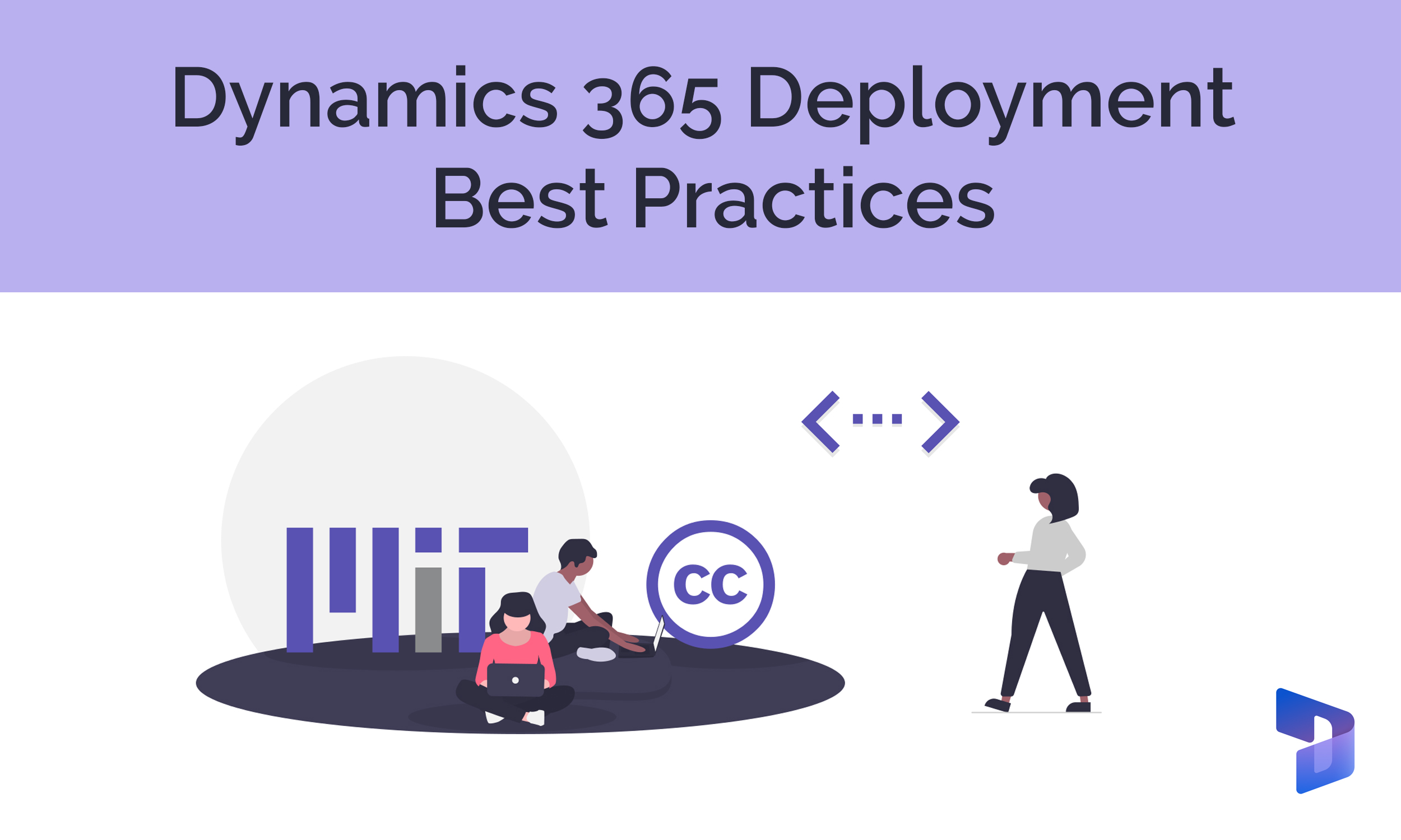 Dynamics 365 Development Best Practices | MAQ Software Insights